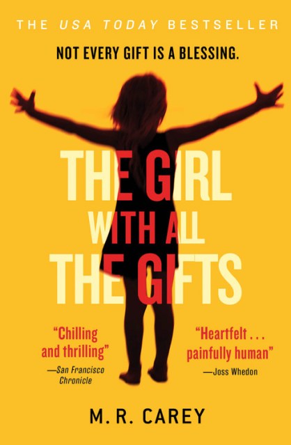 The Girl With All the Gifts