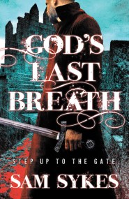 God’s Last Breath