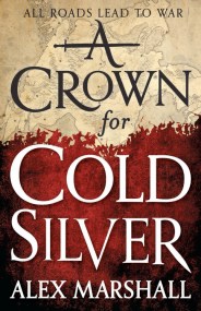 A Crown for Cold Silver