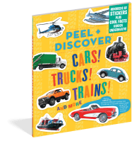 Peel + Discover: Cars! Trucks! Trains! And More