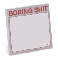 Boring Shit Sticky Note Pad